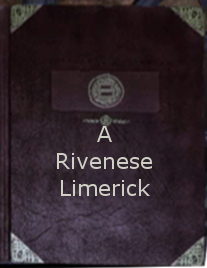 A Rivenese Limerick